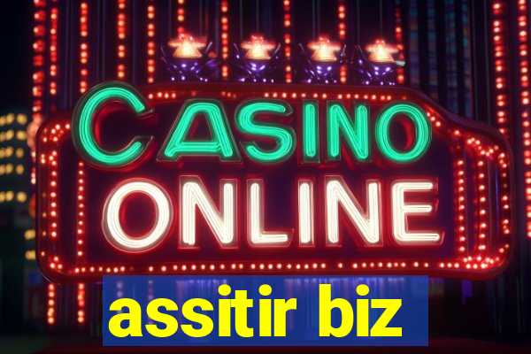 assitir biz